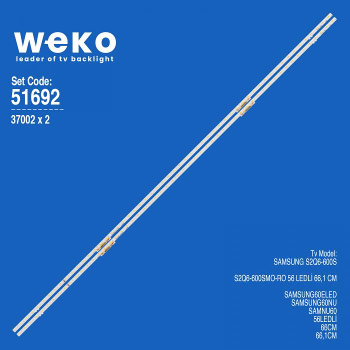 WKSET-6692 37002X2 S2Q6-600SM0-R0  2 ADET LED BAR TWO COLOR (İKİ RENK) (56LED)