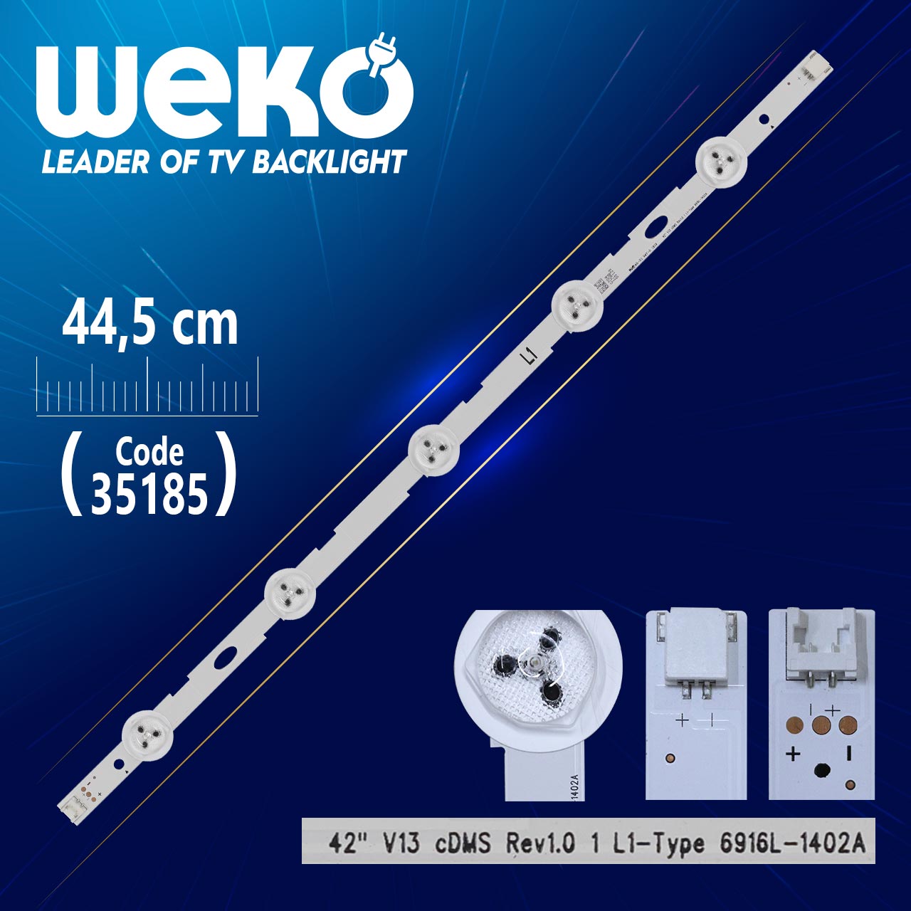 42" V13 CDMS REV1.0 1 L1-TYPE - 6916L-1402A - 44.5 CM 5 LEDLİ - (WK-488)