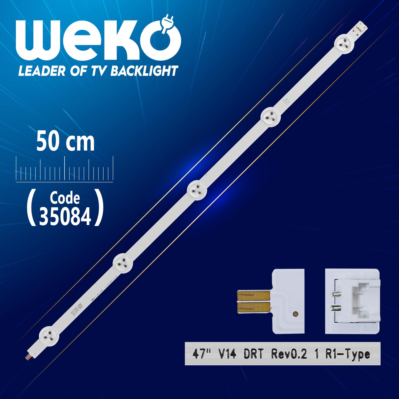 47" V14 DRT REV0.2 1 R1-TYPE - 50 CM 5 LEDLİ - (WK-841)