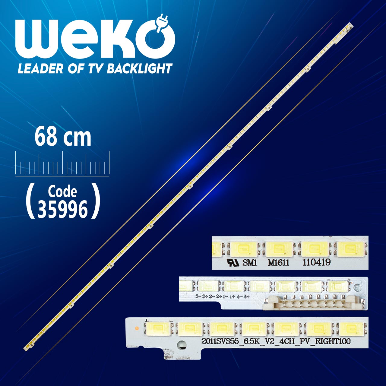 SAMSUNG 2011SVS55_6.5K_V2_1CH_PV_RIGHT100 - 100 LEDLİ 68 CM TV LED BAR