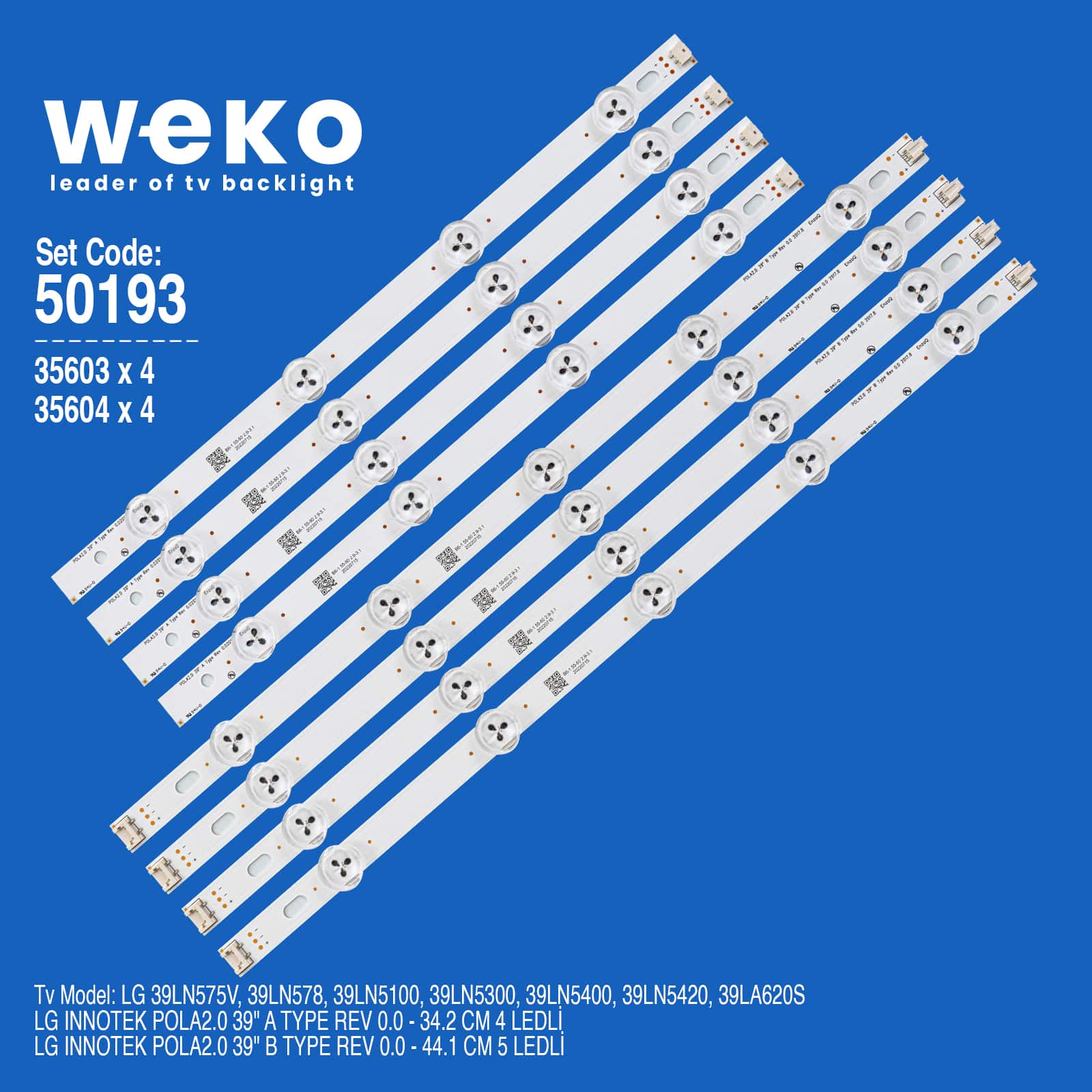 WKSET-5193 35603X4 35604X4 LG INNOTEK POLA2.0 39" 8 ADET LED BAR
