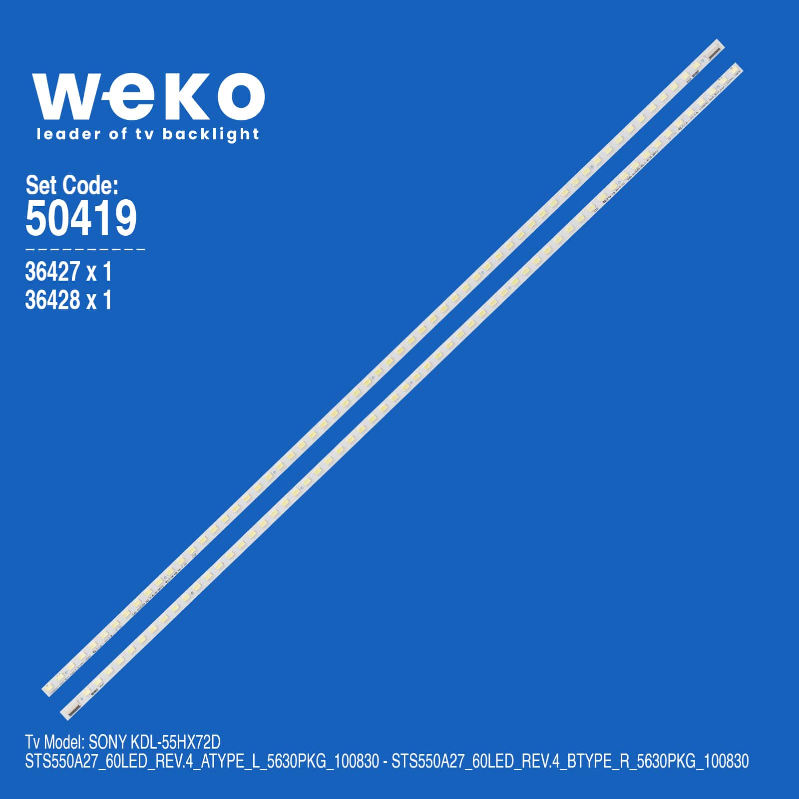 WKSET-5419 36427X1 36428X1 STS550A27_60LED_REV.4 2 ADET LED BAR (60LED)