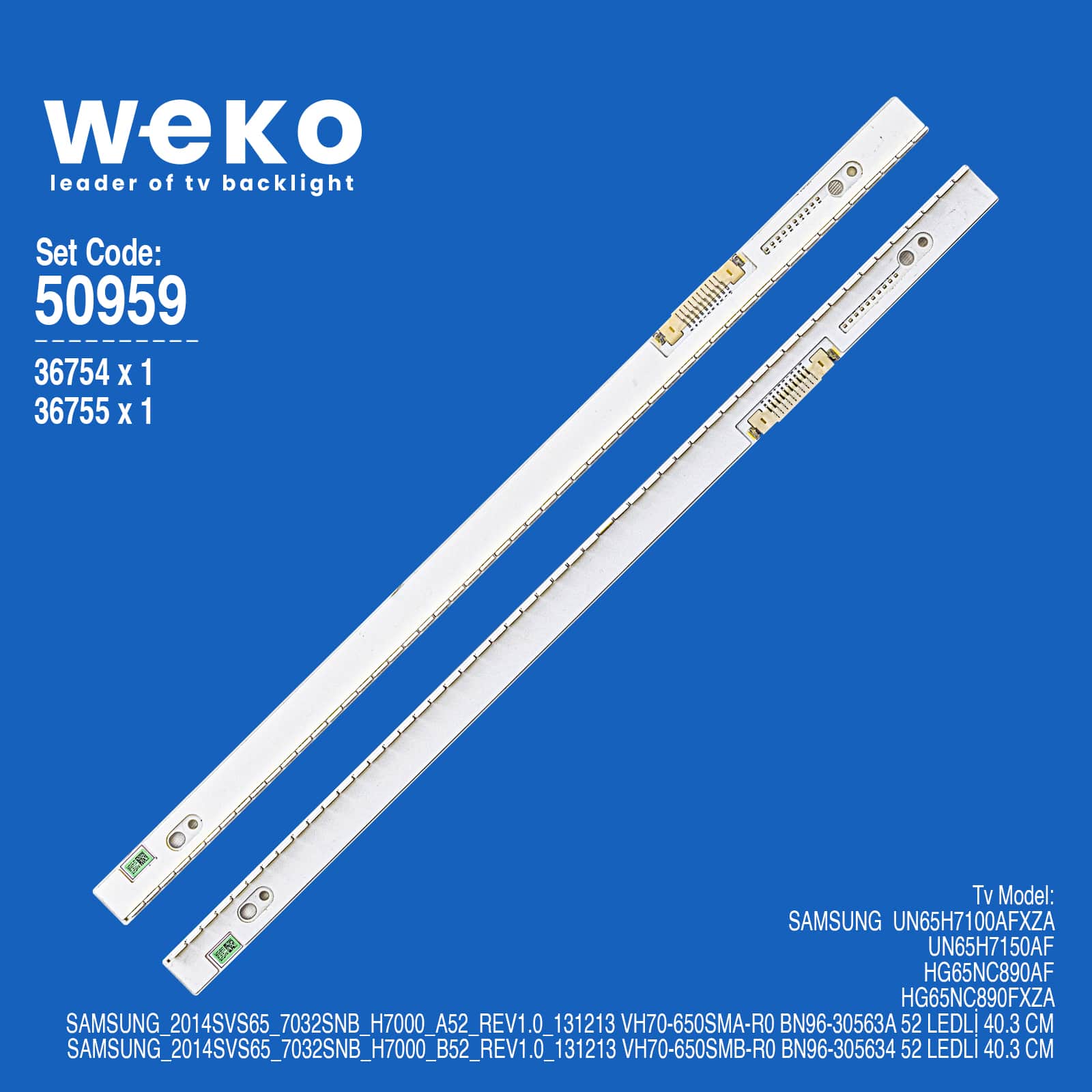 WKSET-5959 36754X2 36755X2 VH70-650SMA/B 4 ADET LED BAR (52LED)