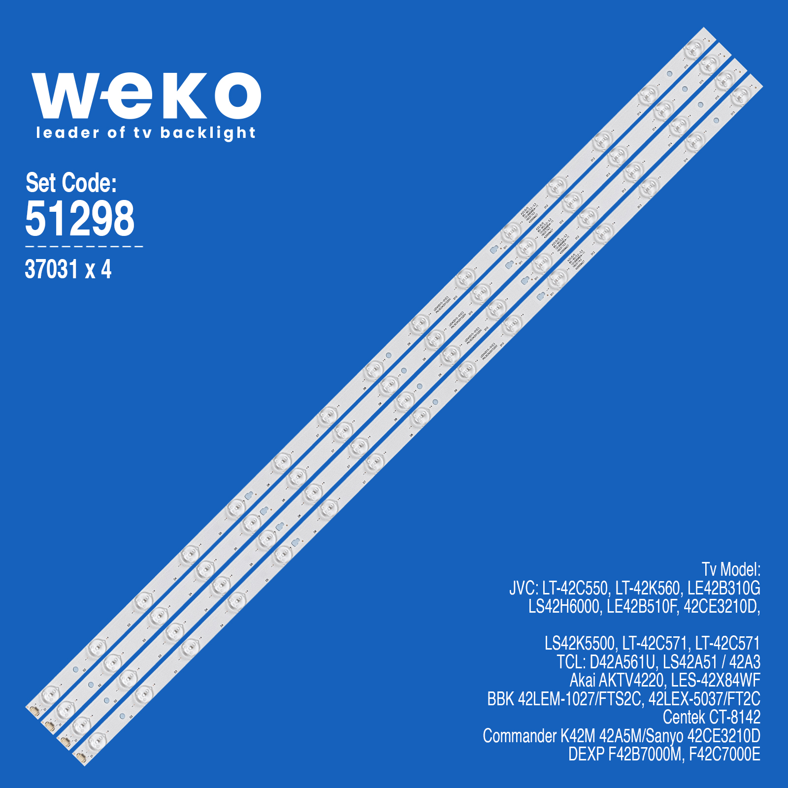 WKSET-6298 37031X4 LED42D15-01 (C) 3034201520V  4 ADET LED BAR