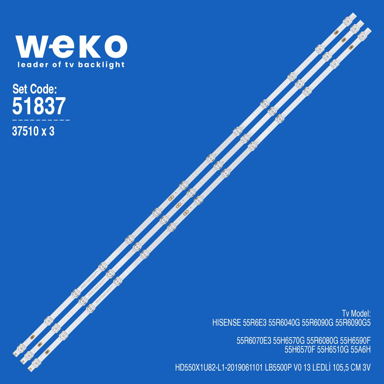 WKSET-6837 37510X3 HD550X1U82-L1-2019061101 LB5500P V0 3 ADET LED BAR 3V