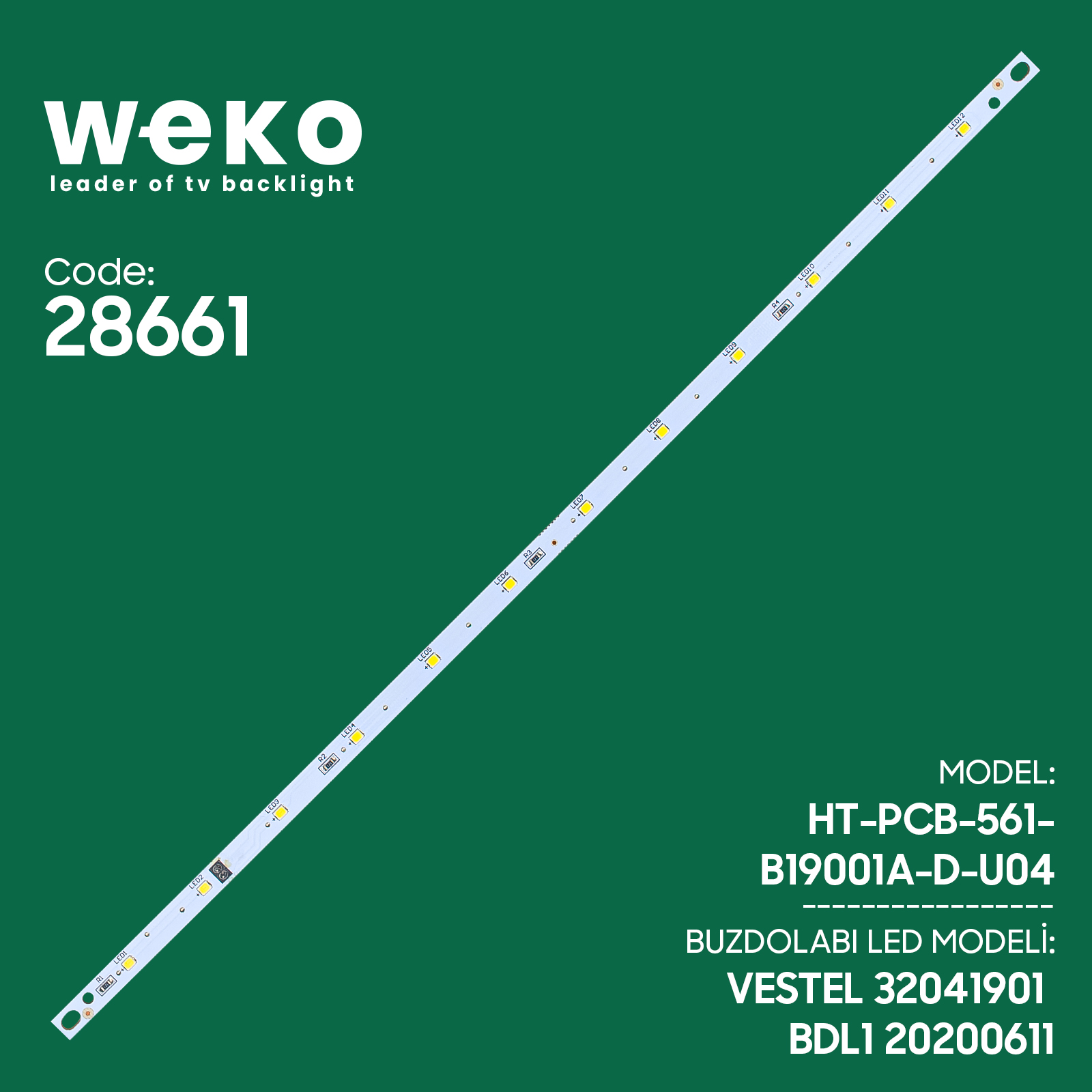 WEKO BDL1 VESTEL UYUMLU BUZDOLABI İÇ AYDINLATMA LED KARTI 12 ÇİPLİ YÜKSEK VERİMLİ