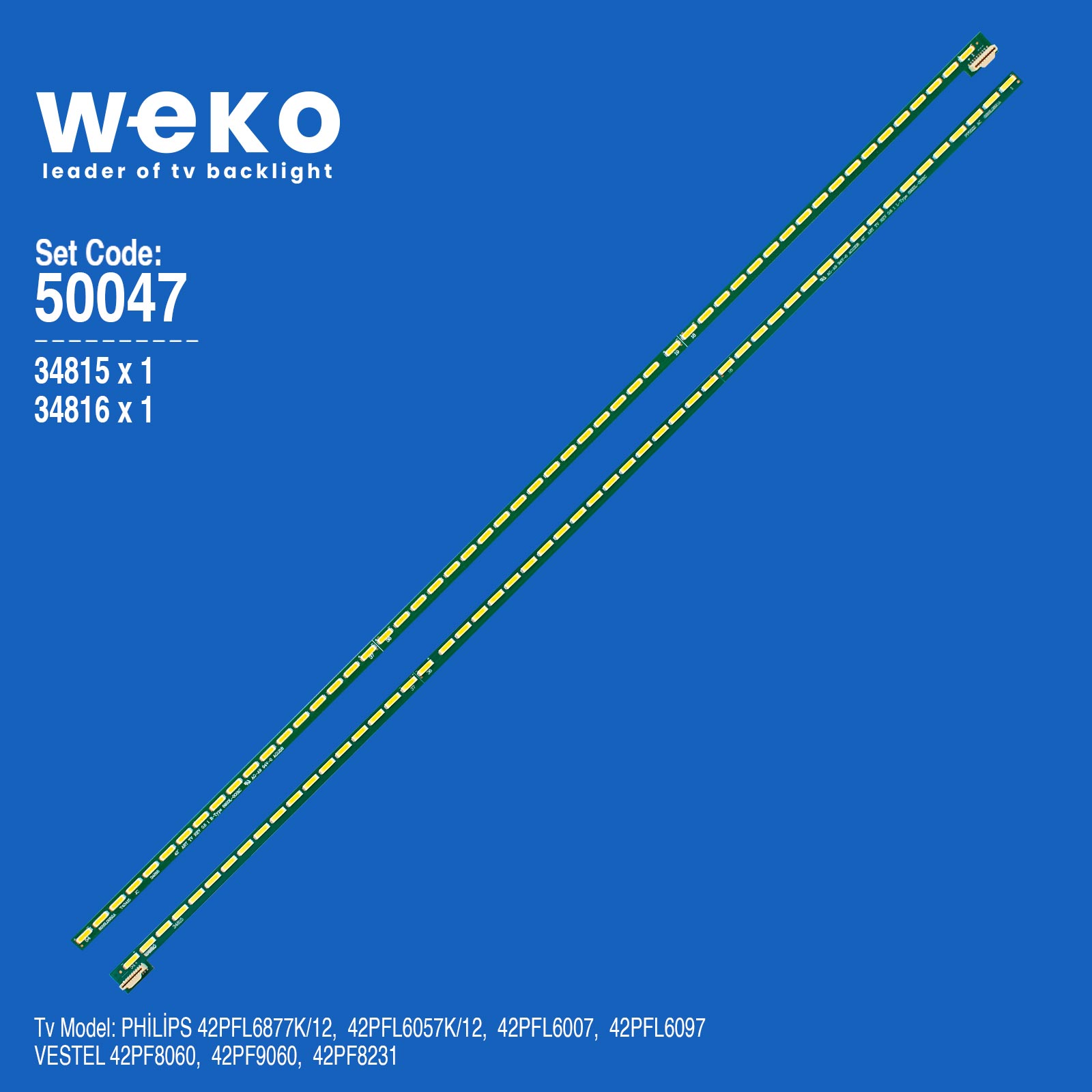 WKSET-5047 34815X1 34816X1 42" ART TV REV 0.6 2 ADET LED BAR (54LED)