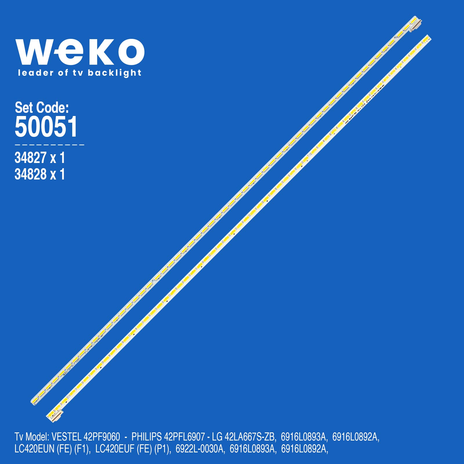 WKSET-5051 34827X1 34828X1 42" V13 ART TV REV 0.6 2 ADET LED BAR (57LED)