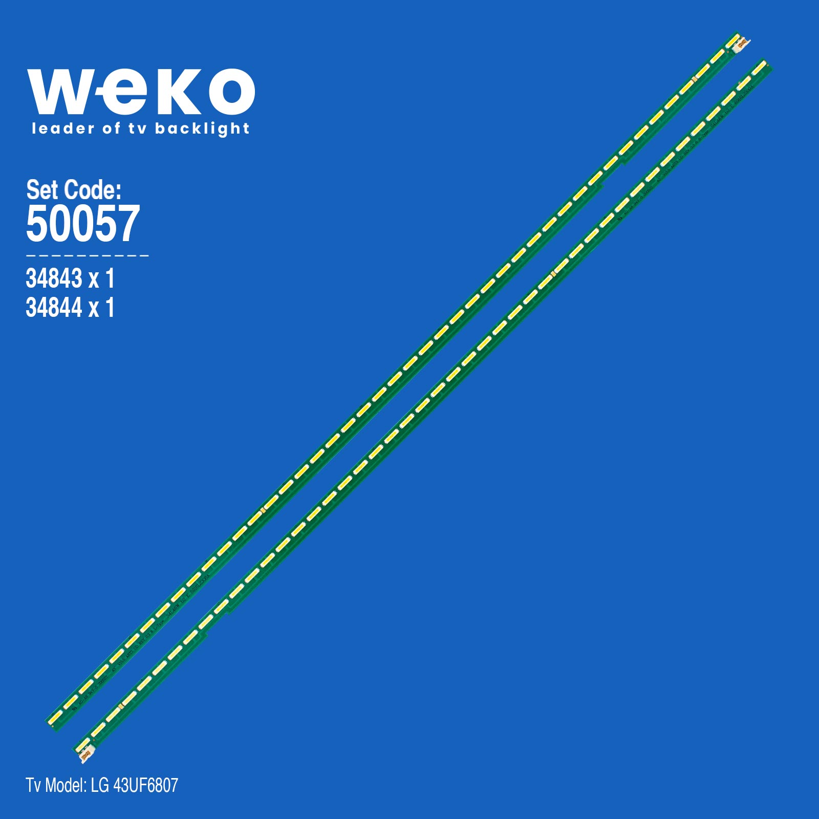 WKSET-5057 34843X1 34844X1 43" V15.5 ART3 UD REV 0.3 2 ADET LED BAR (45LED)