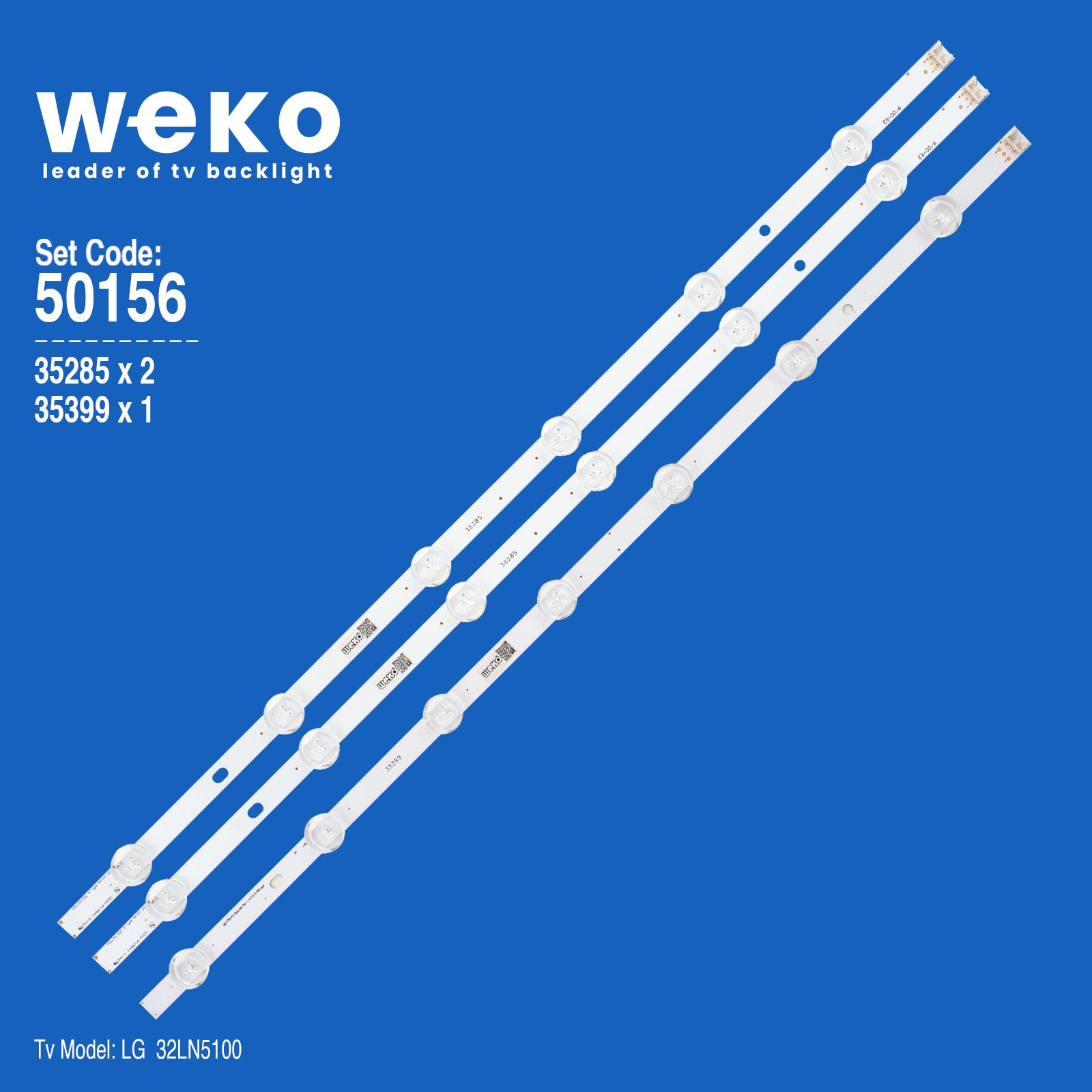 WKSET-5156 35285X2 35399X1 LG INNOTEK POLA2.0 32"  3 ADET LED BAR