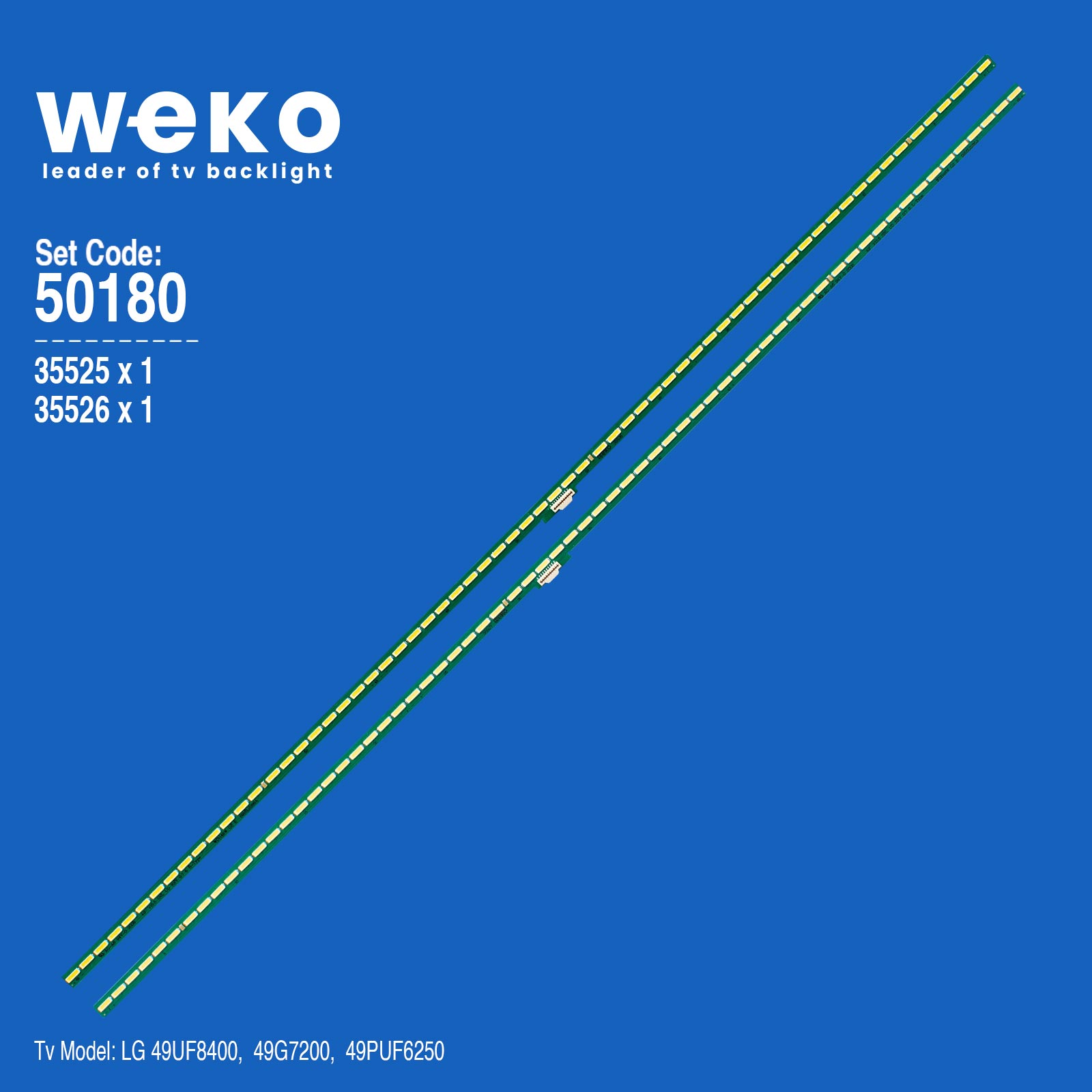 WKSET-5180 35525X1 35526X1 49" V15.5 SNL VD REV 0.7 2 ADET LED BAR (66LED)