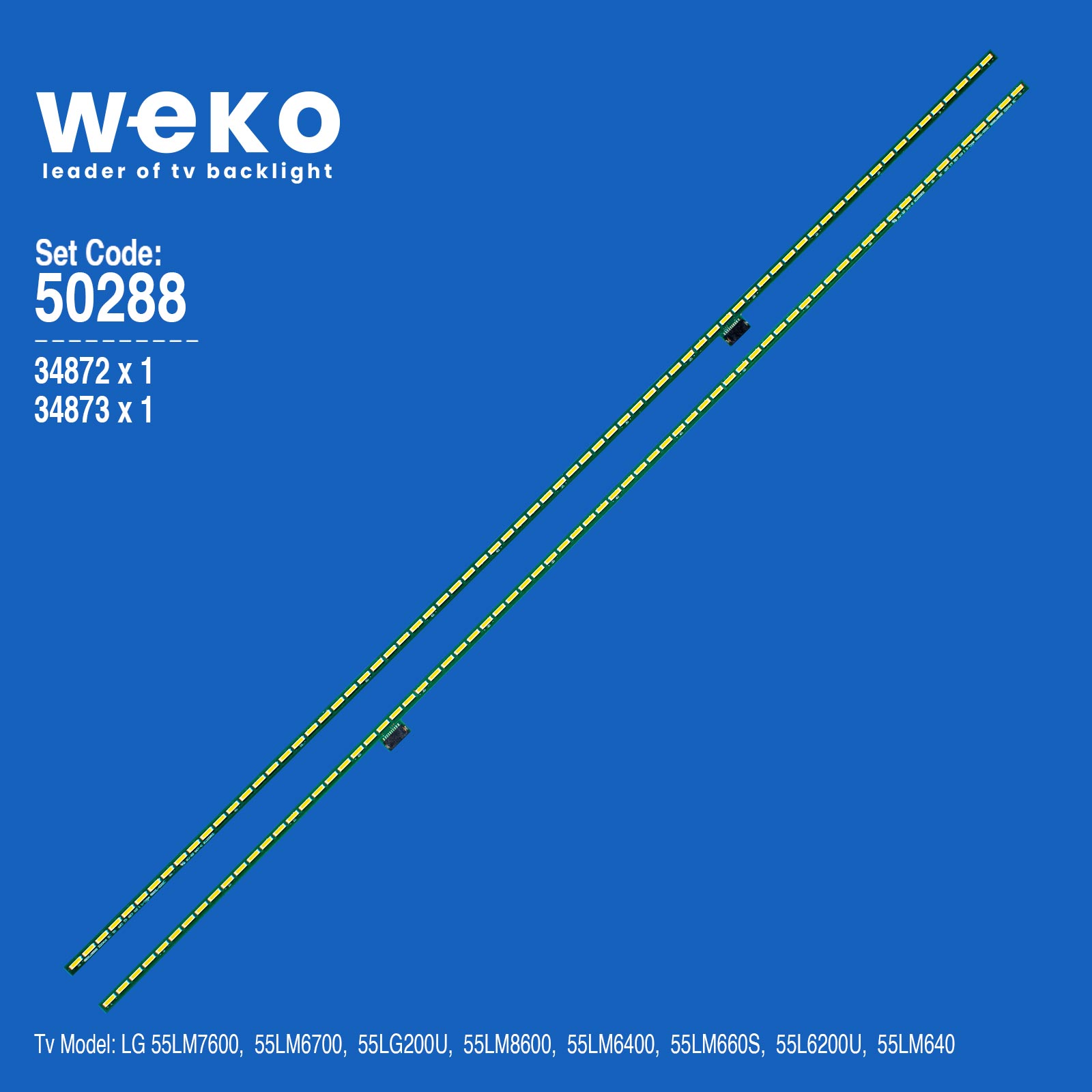 WKSET-5288 34872X1 34873X1 55" ART TV REV 0.0 2 ADET LED BAR 3V (72LED)