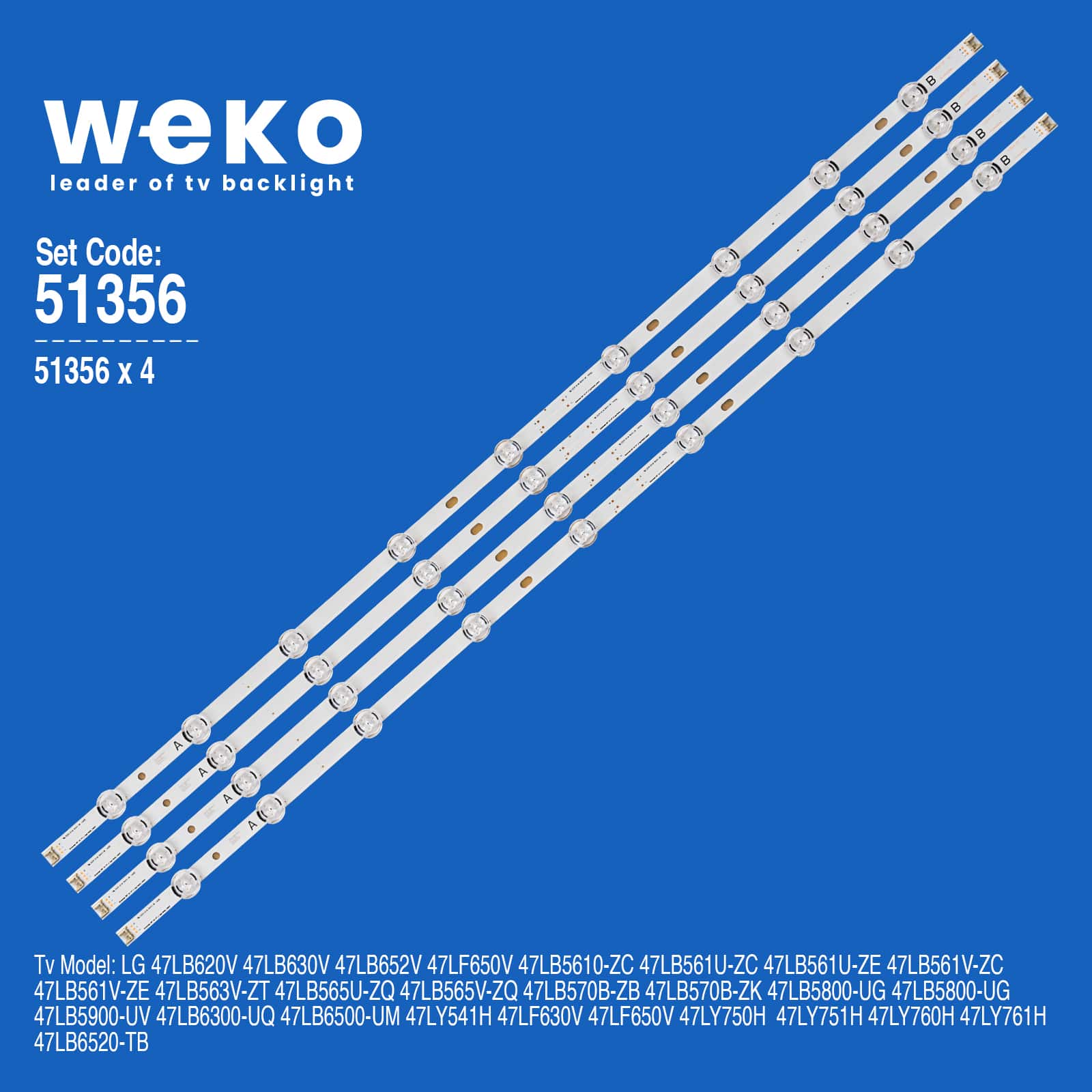 WKSET-6356 35058X4 35059X4 LG INNOTEK DRT 3.0 47''_A/B TYPE 97,8 CM BİRLEŞTİRİLMİŞ LED KODU 4 ADET LED BAR