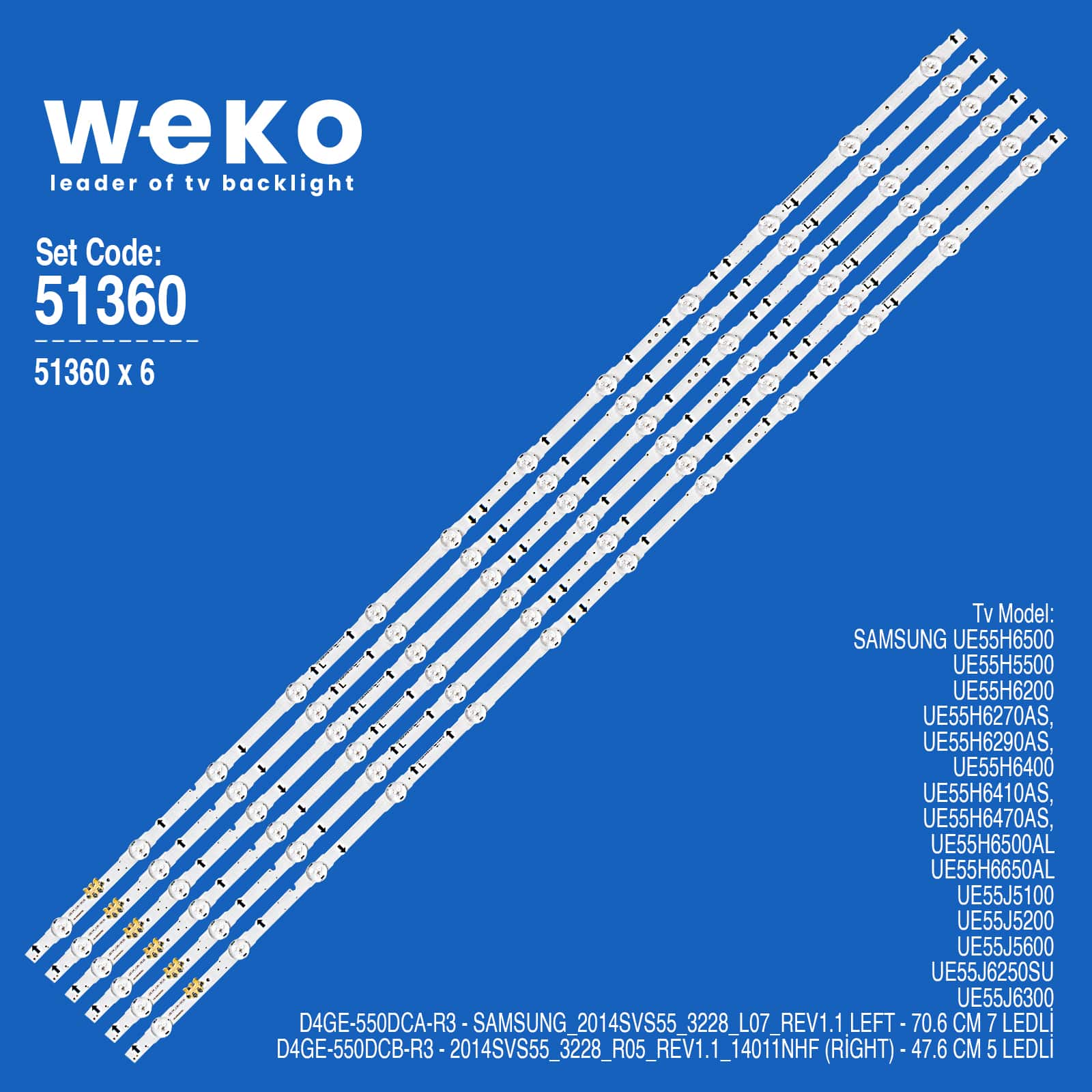 WKSET-6360 34994X6 34995X6 D4GE-550DCA-R3/DCB-R3 115,5 CM BİRLEŞTİRİLMİŞ LED KODU 6 ADET LED BAR
