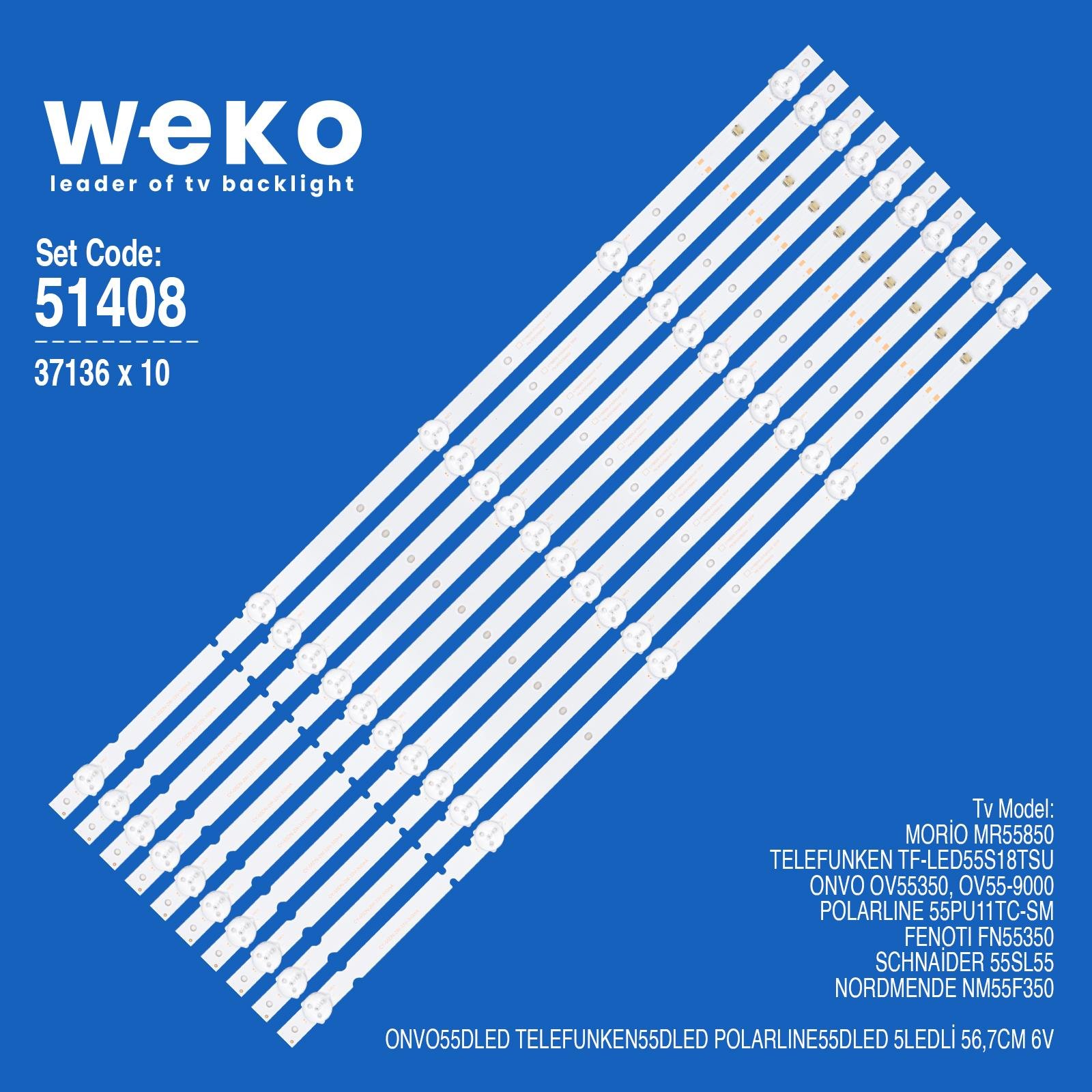 WKSET-6408 37136X10 CY-55DN-2W-33V-300MA  CY55D05-ZC62AG-02 303CY550033 5S1P  10 ADET LED BAR