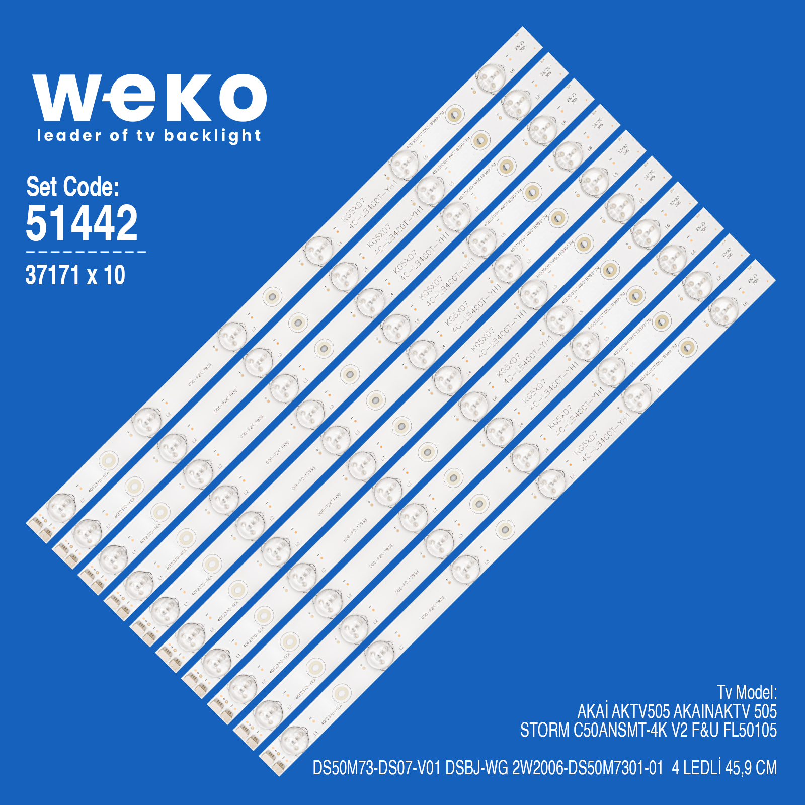 WKSET-6442 37171X10 DS50M73-DS07-V01 DSBJ-WG 2W2006-DS50M7301-01 10 ADET LED BAR